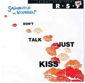 Right Said Fred - Don't Talk Just Kiss
