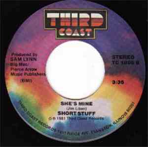 Short Stuff - She's Mine