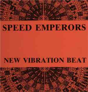 Speed Emperors - New Vibration Beat