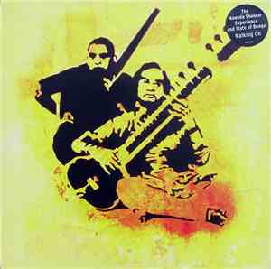 The Ananda Shankar Experience & State Of Bengal - Walking On