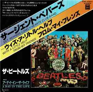 The Beatles - Sgt Pepper's Lonely Hearts Club Band / With A Little Help Fro ...