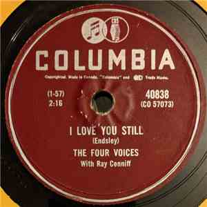 The Four Voices With Ray Conniff - I Love You Still / Sentimental