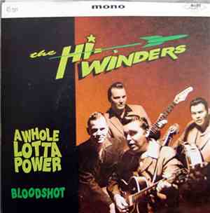 The Hi-Winders - A Whole Lotta Power / Bloodshot (alt cover)