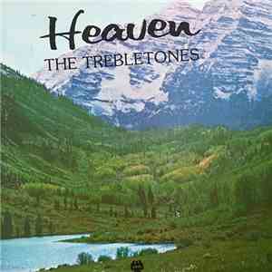The Trebletones  - Heaven