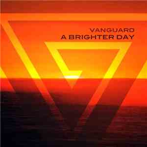 Vanguard  - A Brighter Day