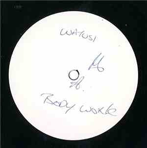 Watusi Bros. - (You Only Want Me For My) Bodywork