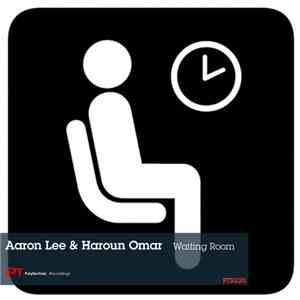 Aaron Lee & Haroun Omar - Waiting Room