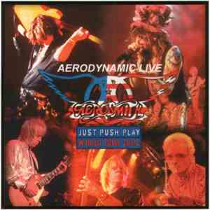 Aerosmith - Aerodynamic Live