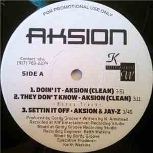 Aksion - Doin´It/They Don't Know