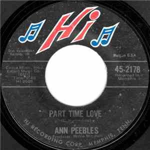 Ann Peebles - Part Time Love / I Still Love You