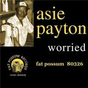 Asie Payton - Worried