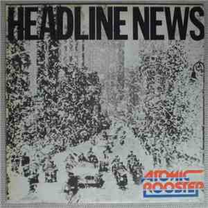 Atomic Rooster - Headline News