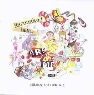 Barenaked Ladies - Barenaked Ladies Are Me: Deluxe Edition 5.1