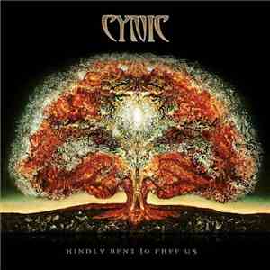 Cynic  - Kindly Bent To Free Us
