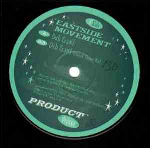 Eastside Movement  - Dub Crawl