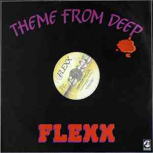 Flexx  - Theme From Deep