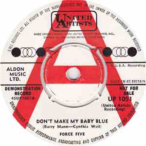 Force Five  - Don't Make My Baby Blue