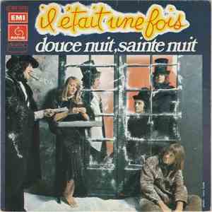 Il Était Une Fois - Douce Nuit, Sainte Nuit