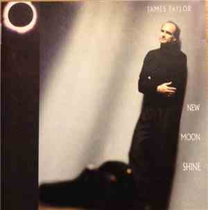 James Taylor  - New Moon Shine