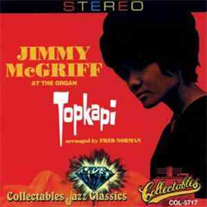 Jimmy McGriff - Topkapi