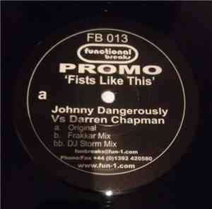 Johnny Dangerously vs. Darren Chapman - Fists Like This