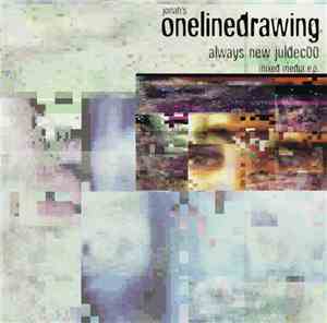Jonah's Onelinedrawing - Always New Juldec00 Mixed Media E.P.