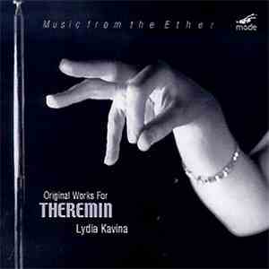 Lydia Kavina - Music From The Ether - Original Works For Theremin