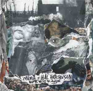 Mania  / Hal Hutchinson - Wreckage