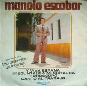 Manolo Escobar - Y Viva España