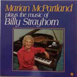 Marian McPartland - Billy Strayhorn - Plays The Music Of Billy Strayhorn