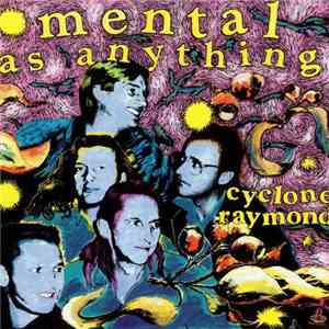 Mental As Anything - The World Seems Difficult