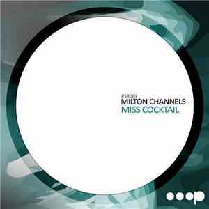 Milton Channels - Miss Cocktail