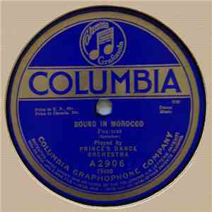 Prince's Dance Orchestra - Bound In Morocco / Oriental Stars