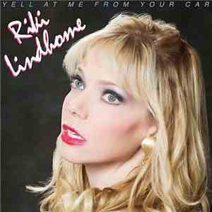 Riki Lindhome - Yell At Me From Your Car