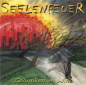 Seelenfeuer - Gedanken Im Wind