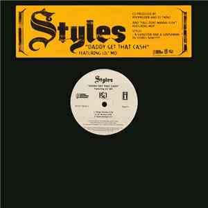 Styles P - Daddy Get That Cash