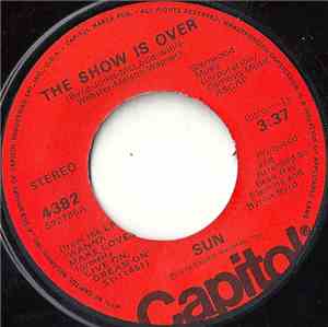 Sun  - The Show Is Over / Boogie Bopper