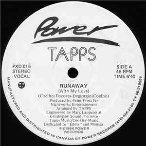 Tapps - Runaway (With My Love)