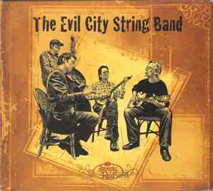 The Evil City String Band - The Evil City String Band