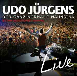 Udo Jürgens - Der Ganz Normale Wahnsinn - Live