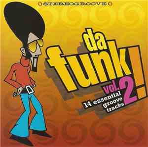 Various - Da Funk! 14 essential Groove Tracks Vol. 2
