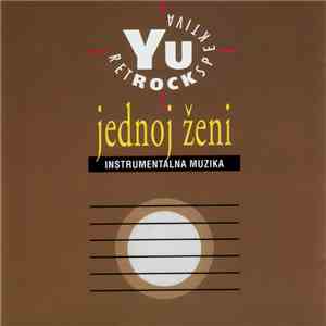 Various - Jednoj Ženi