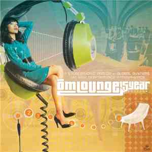 Various - Om Lounge (15 Year Anniversary Edition)