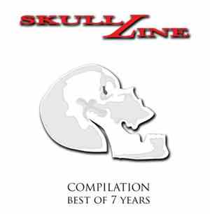 Various - SkullLine Compilation - Best Of 7 Years