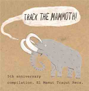 Various - Track The Mammoth