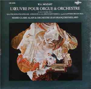 W.A. Mozart, Marie-Claire Alain & Orchestre Jean-François Paillard - L'Œuvr ...