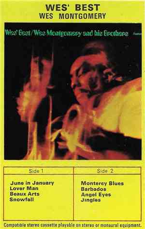 Wes Montgomery And His Brothers - Wes' Best
