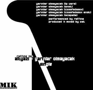 Zet , Raffine - Yarınlar Olmayacak (Altyazı)