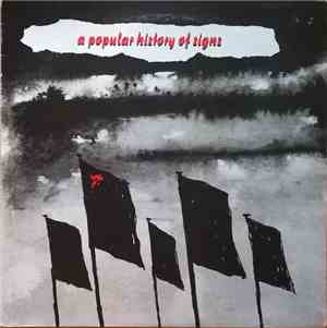 A Popular History Of Signs - 3 Track 12