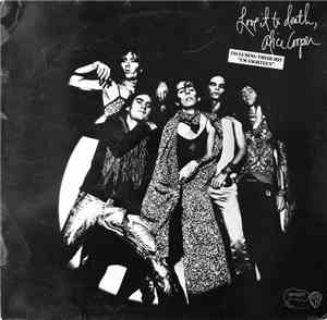 Alice Cooper - Love It To Death